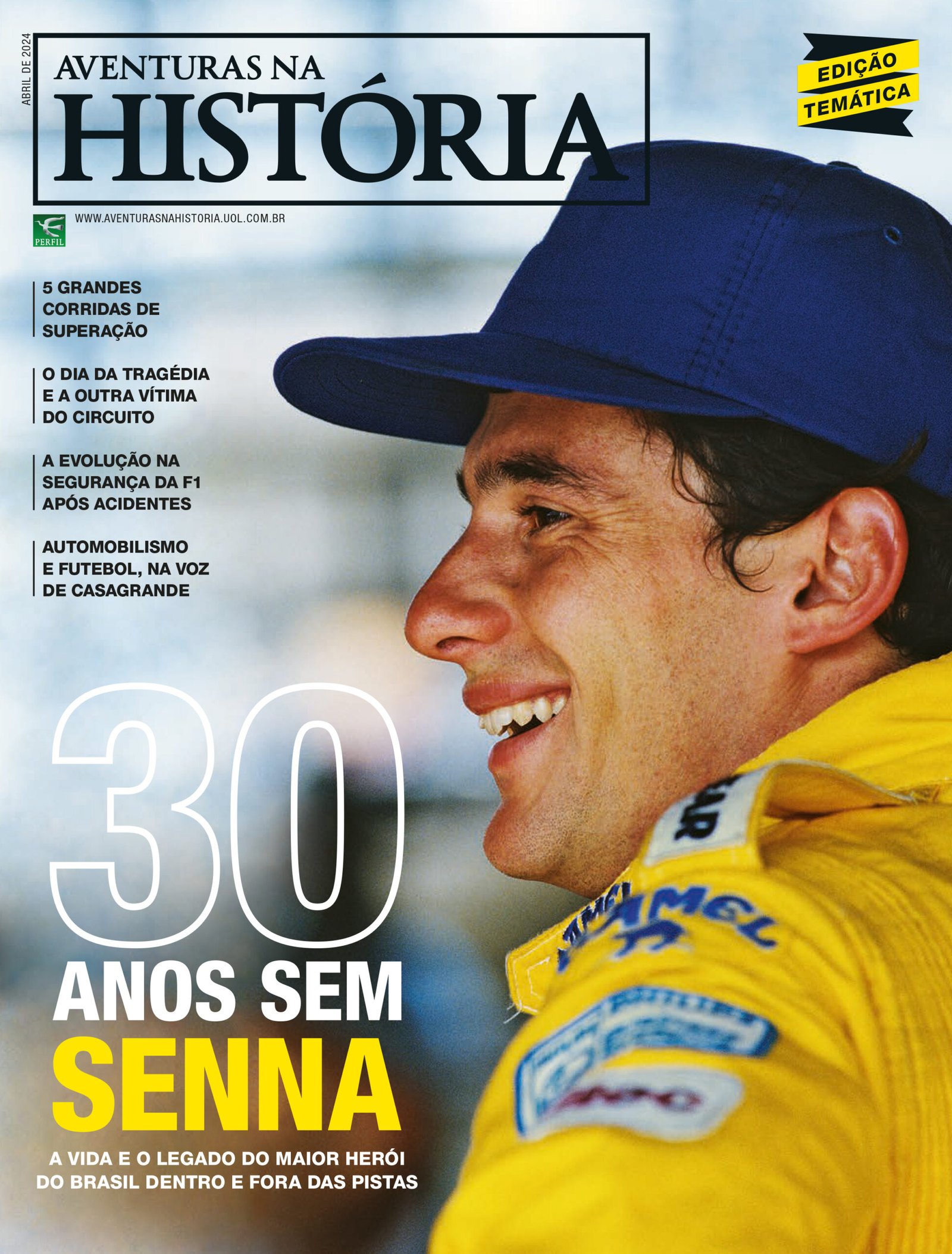 Compre aqui! Edição temática: 30 anos sem Senna